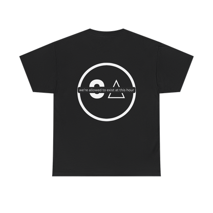 Existence At This Hour Tee