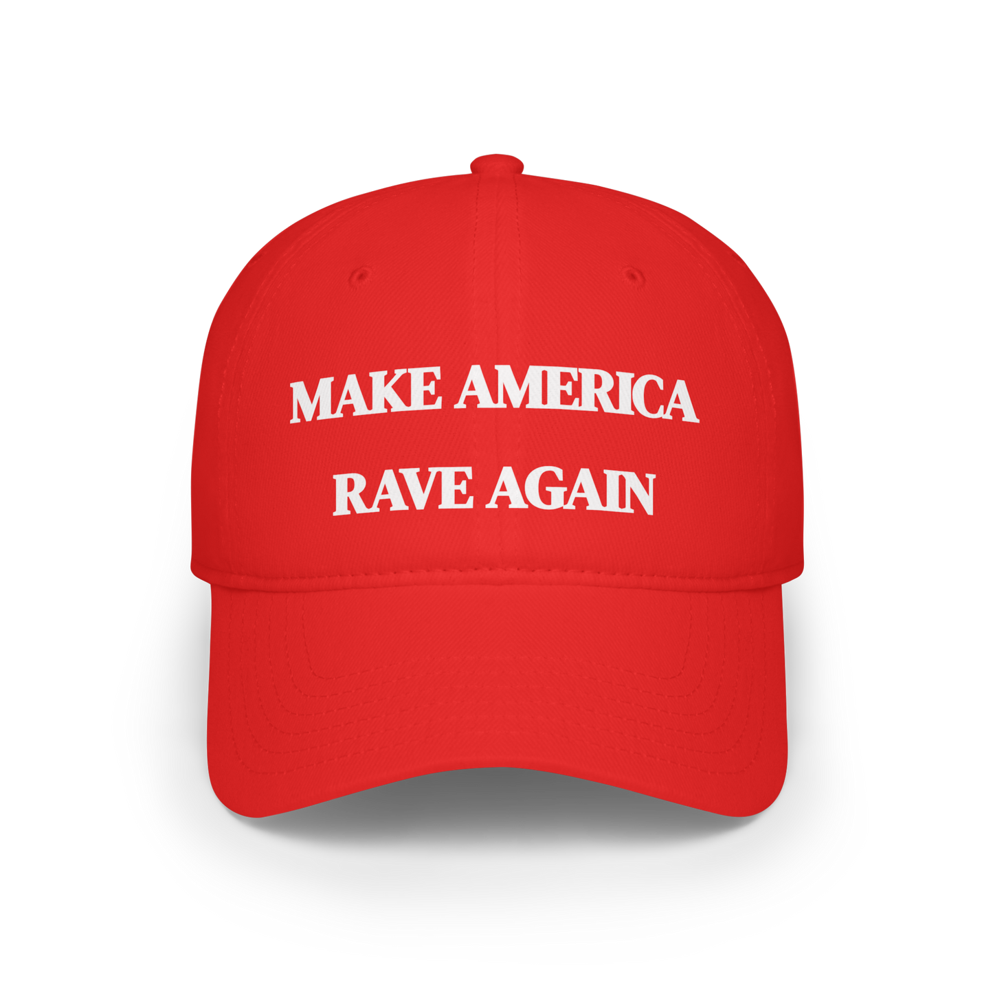 MAKE AMERICA RAVE AGAIN