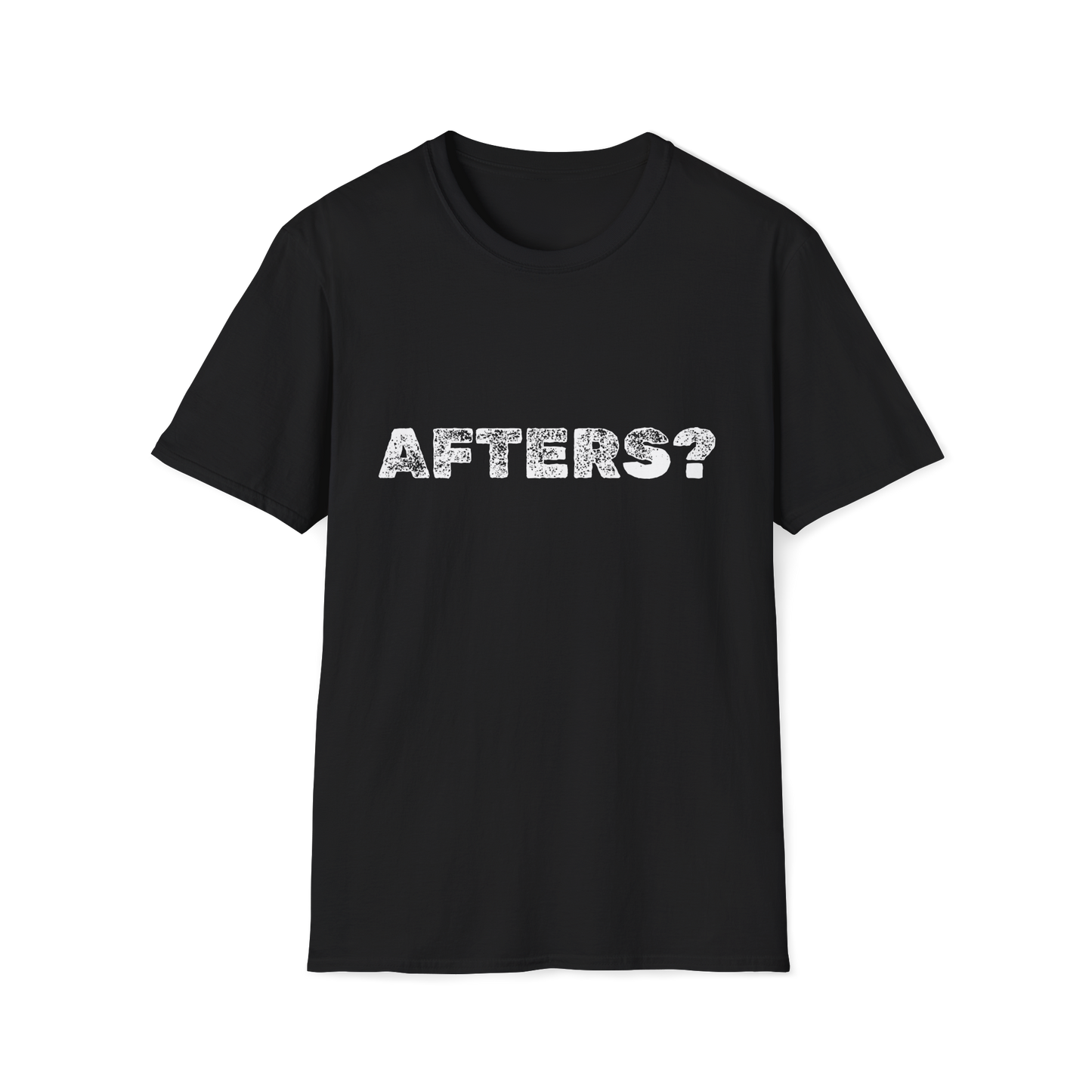 Afters? Softstyle Tee