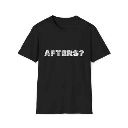 Afters? Softstyle Tee