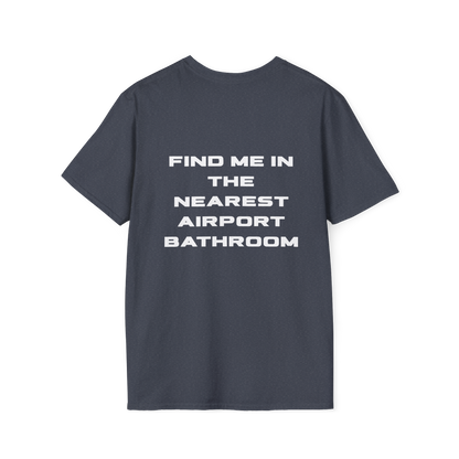 Wicked Horny, Find Me in the Nearest Airport Bathroom