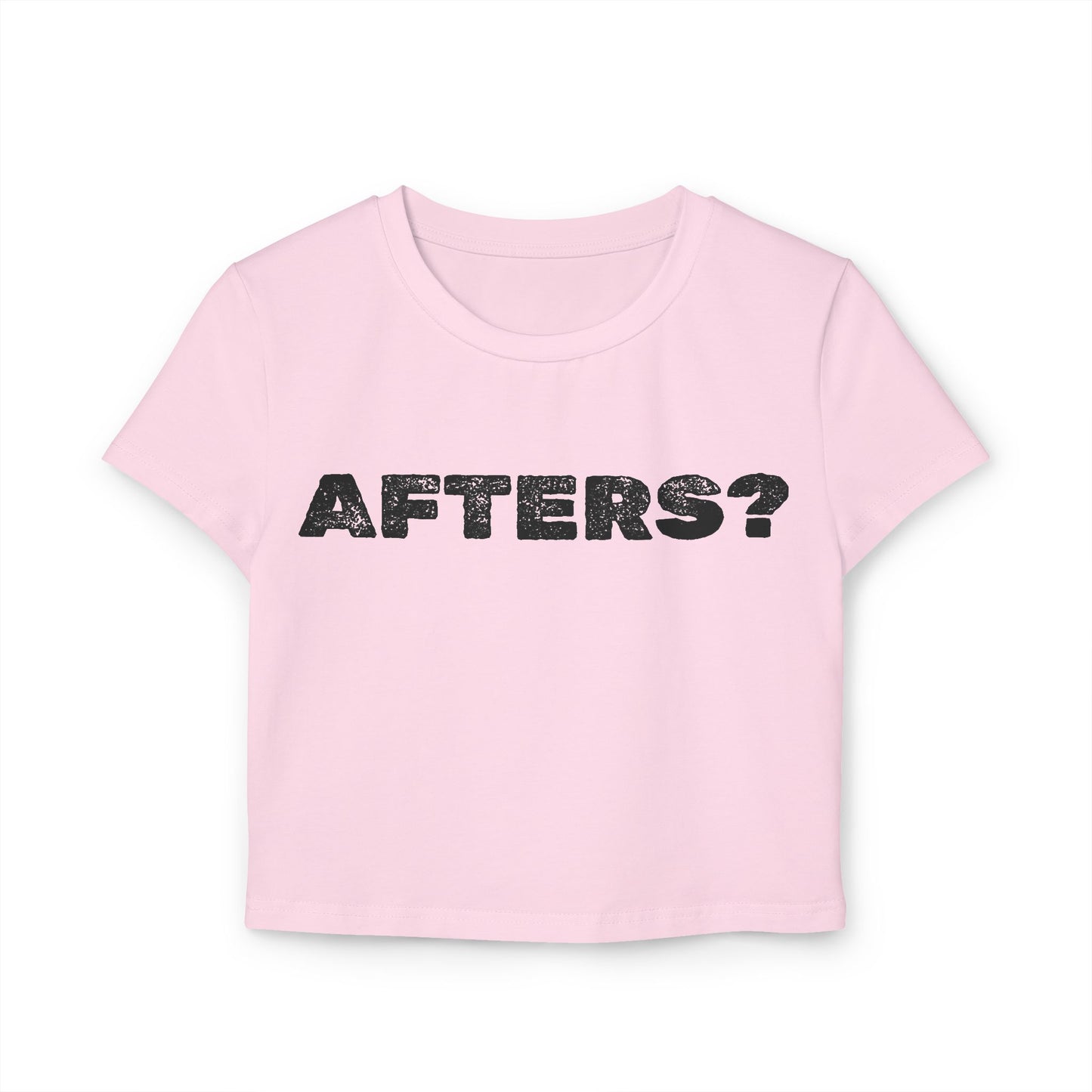 Afters? Baby Tee